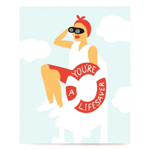 You're A Lifesaver • Thank You Card