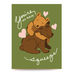 Main Squeeze • Love Card